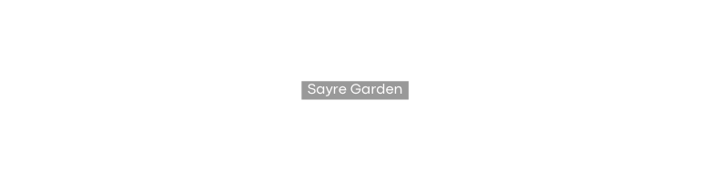 Sayre Garden