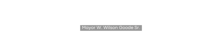 Mayor W Wilson Goode Sr